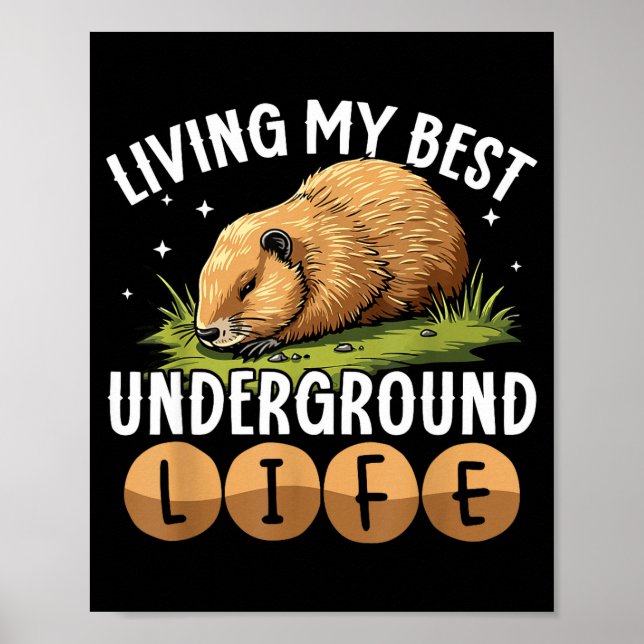 Poster Living My Best Underground Life Funny Groundhog Da (Frente)