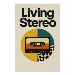 Pôster Living Stereo – L’affiche rétro qui groove