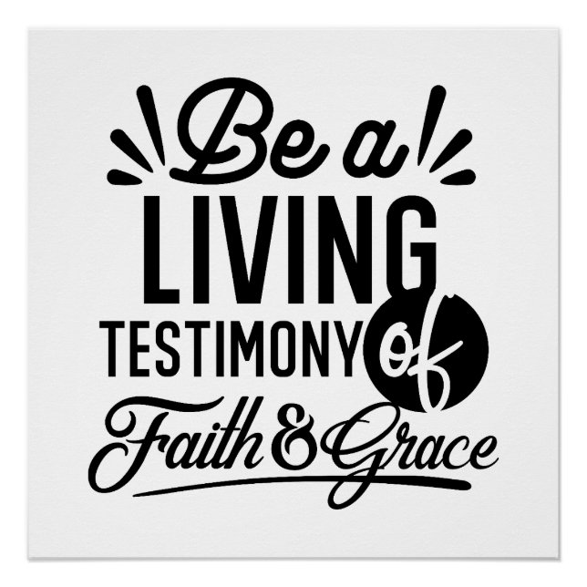 Pôster Living Testimony Bible Quote Christian Motivation (Frente)