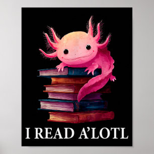 Poster Livro engraçado do axolote Amante da biblioteca Bi