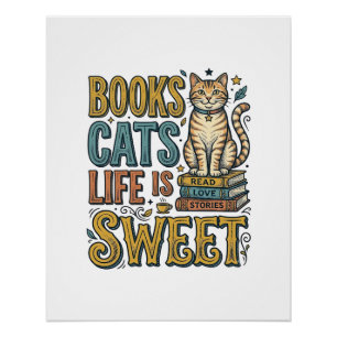 Pôster Livros Gatos A Vida É Doce Design Para Leitores de
