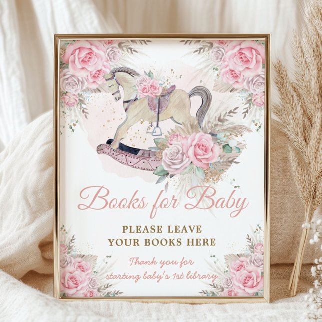 Poster Livros para Bebê Cavalo de Balanço Floral Rosa Pam (rocking horse boho pink roses pampas grass bring books for baby baby shower poster sign printed file)