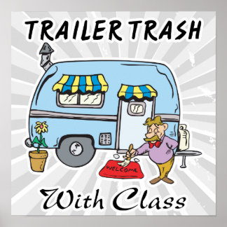 Pôster lixo do trailer com classe