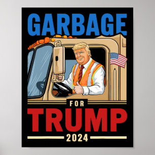 Poster Lixo Para Trump 2024 A Eleição Orgulha-Se De Saco