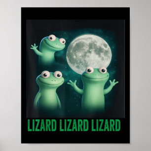 Poster Lizard Lizard Engraçado Lizard Moon Me Traindo