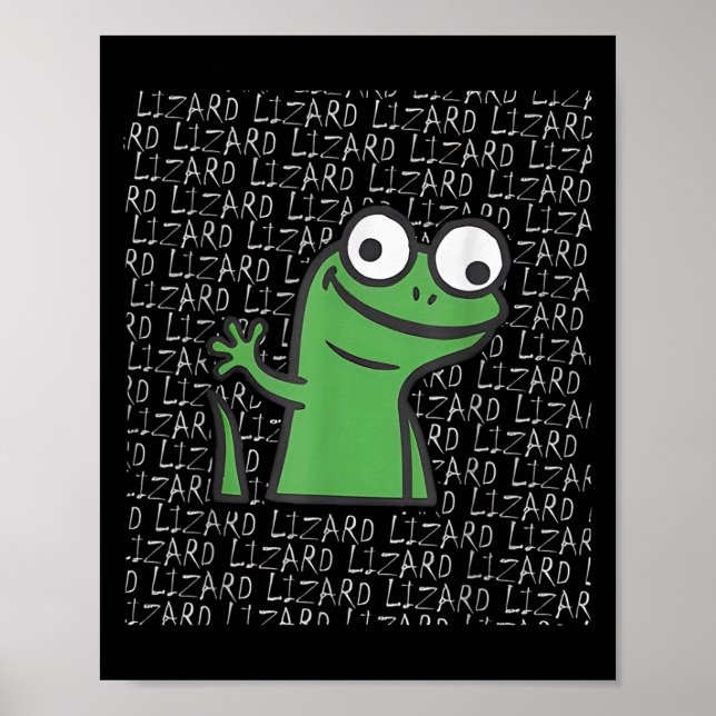 Poster Lizard Lizard Lizard Funny Weirdcore Animal Meme G (Frente)