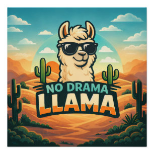 Pôster Llama Sem Drama - Critter Kingdom