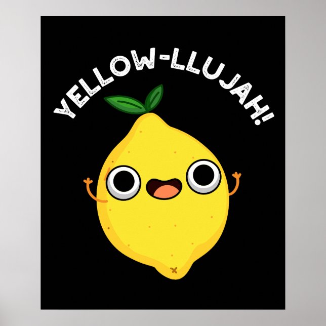 Poster Llujah Funny Lemon Pun Dark BG (Frente)