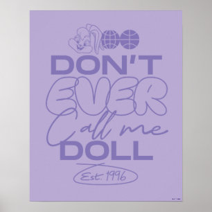 Poster Lola "Nunca me chame de boneca"