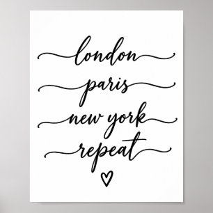 Poster Londres Paris Nova York Repita Elegante Script