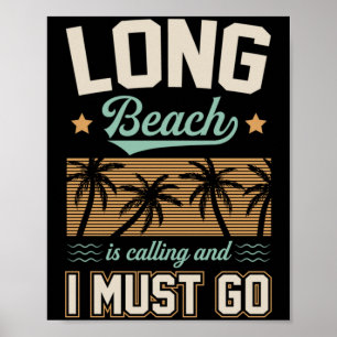 Poster Long Beach está Chamando e Eu Devo Ir Califórnia