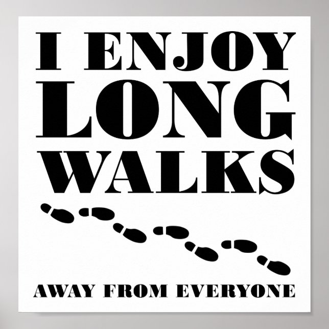 Poster Longas Caminhadas Longe de Todos Cartaz Divertido (Frente)