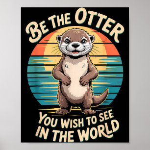 Poster Lontra Inspiradora Engraçada Positividade Motivaci