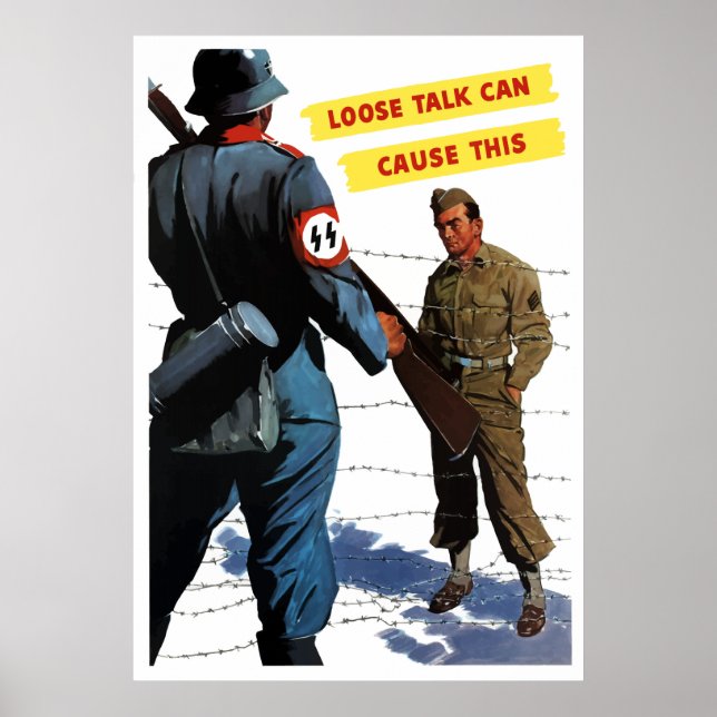 Pôster Loose Talk Can Cause This (Frente)