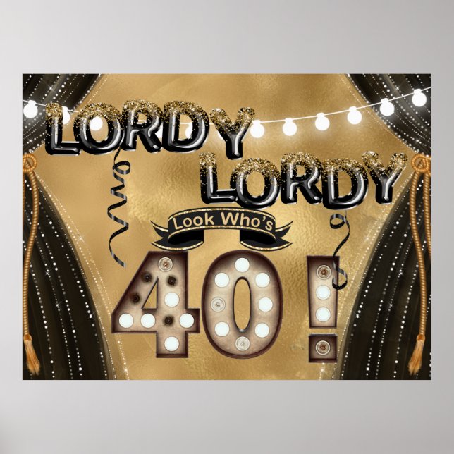 Poster Lordy Olhem quem tem 40 balões de aniversário (Frente)