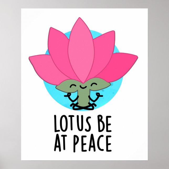 Poster Lotus Estará Em Pun De Planta Engraçado Pela Paz (Frente)