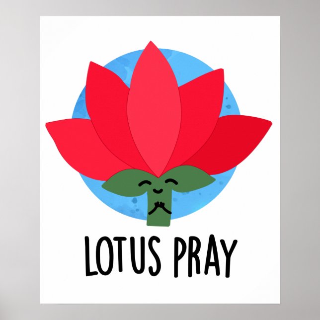 Poster Lotus Oray Funny Plant Pun (Frente)