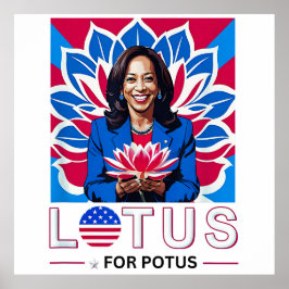 Poster Lotus para a campanha do presidente Potus Kamala H