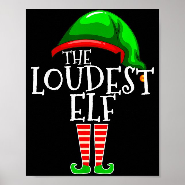 Poster Loudest Elf Group Matching Family Christmas Loud F (Frente)