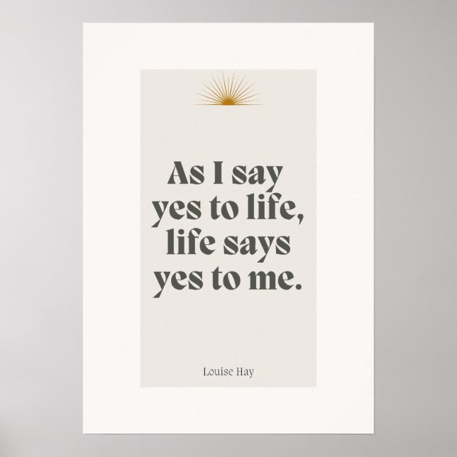 Poster Louise Hay Citação - A Vida Diz Sim Para Mim (Frente)