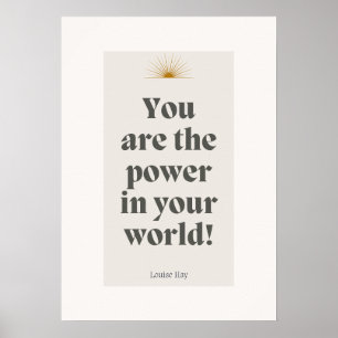 Poster Louise Hay Cotação - Você é o poder do seu mundo