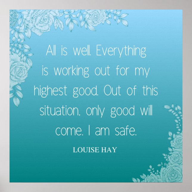 Poster Louise Hay Cote | Tudo está bem. Estou Seguro (Frente)