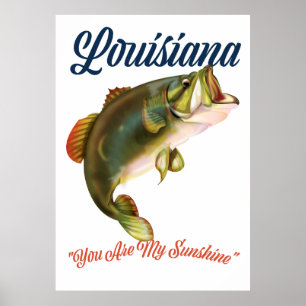 Poster Louisiana "you are my Sunshine"