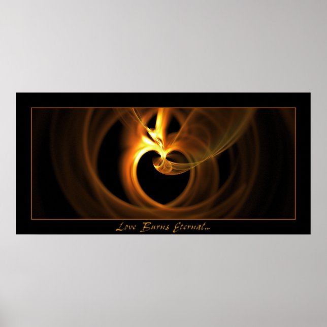 Pôster Love Burns Eternal (Frente)