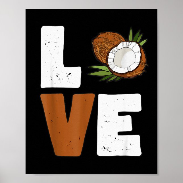 Poster Love Coconut Women Shirt Coconut Lovers For Kids A (Frente)