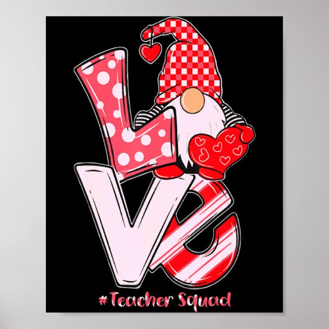 Poster Love Gnome Teacher Squad Happy Valentine Gnome Tea (Frente)