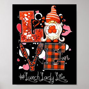 Poster Love Heart Lunch Lady Cafeteria Worker Gnome