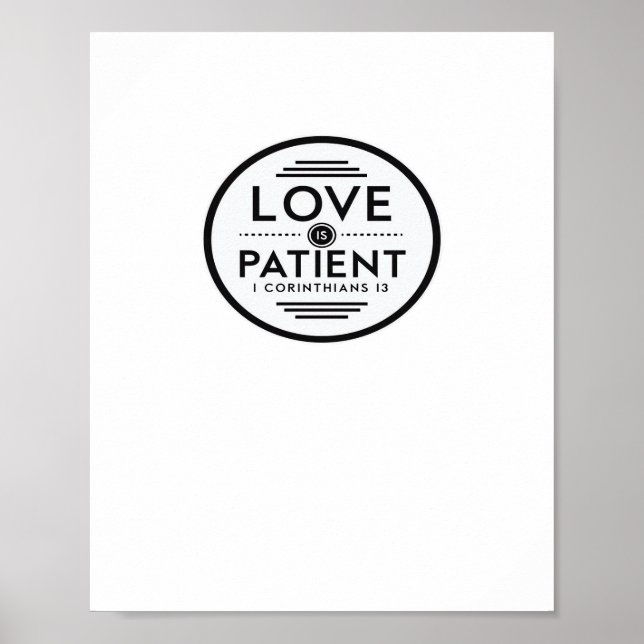 Poster Love Is Patient Clean Design  (Frente)