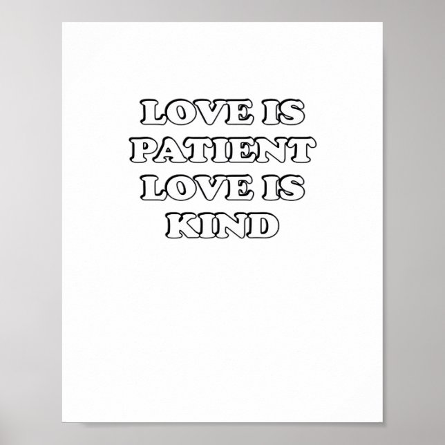 Poster Love Is Patient Subtle Design  (Frente)