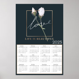 Poster Love Life é um belo Rosa Buds 2025 Calendar