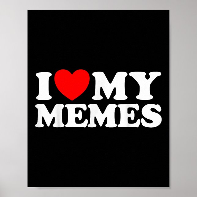 Poster Love My Meme Creator Internet Online (Frente)