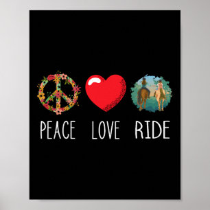 Poster Love Peace Ride Horseback Riding Horse Lover Eques