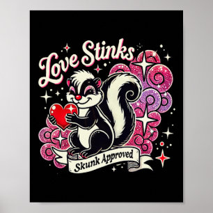 Poster Love Stinks Skunk Aprovado Sarcástico 2025 Valenti