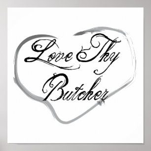 Poster Love Thy Butcher