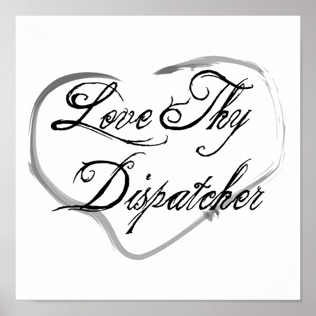 Poster Love Thy Dispatcher (Frente)