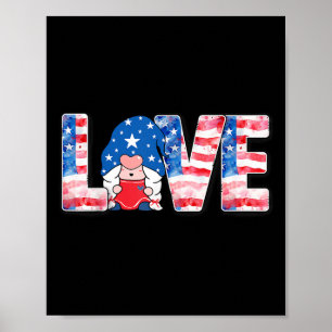 Poster Love Usa Flag American 4th Of Julde Patriotic Gnom