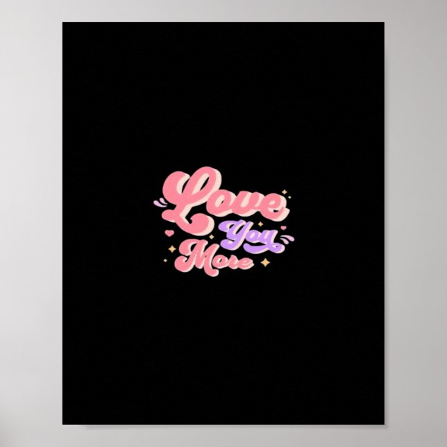 Poster Love You More Contemporary Design  (Frente)
