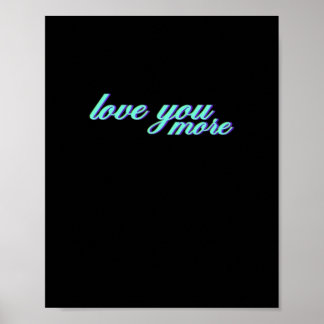 Poster Love You More Expressive Art 