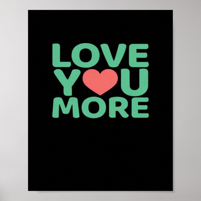 Poster Love You More Minimal Typography Heart Design  (Frente)