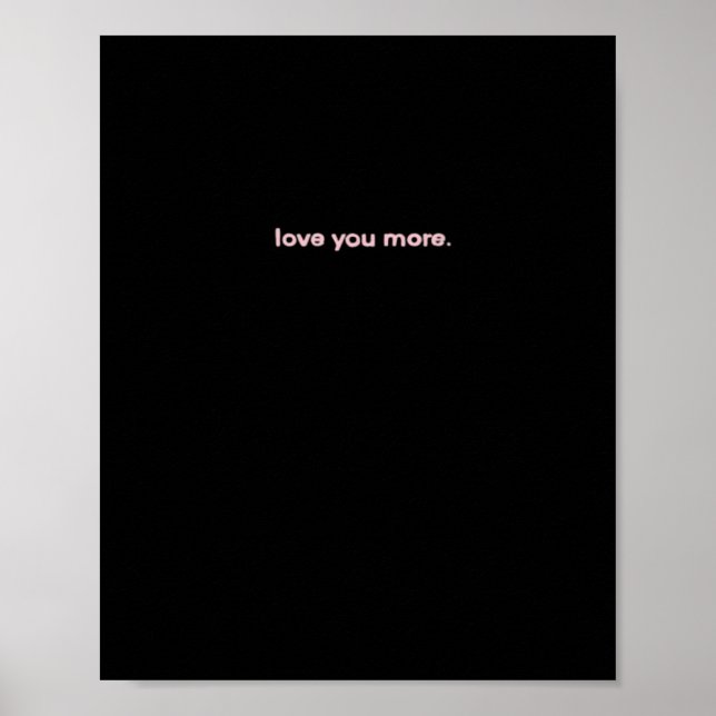 Poster Love You More Signature Design  (Frente)