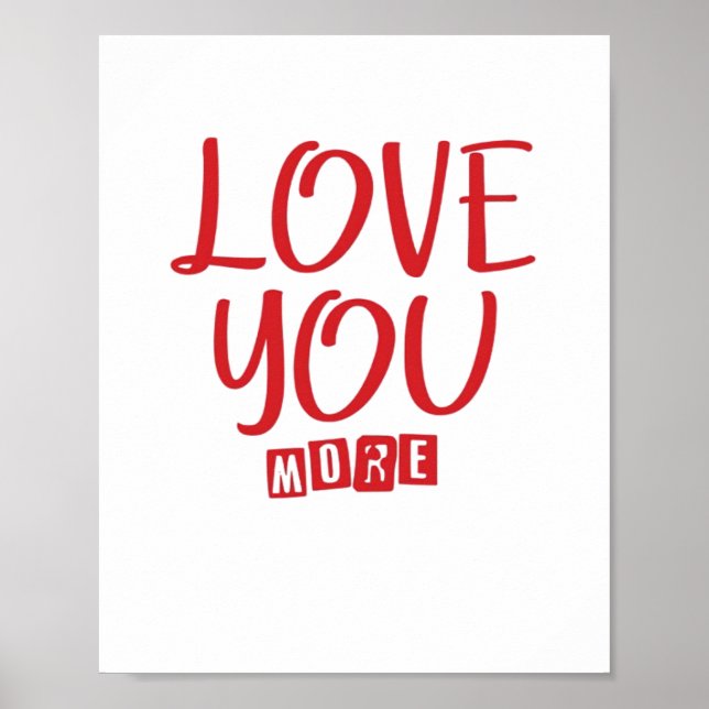 Poster Love You More Simple Love Quote  (Frente)