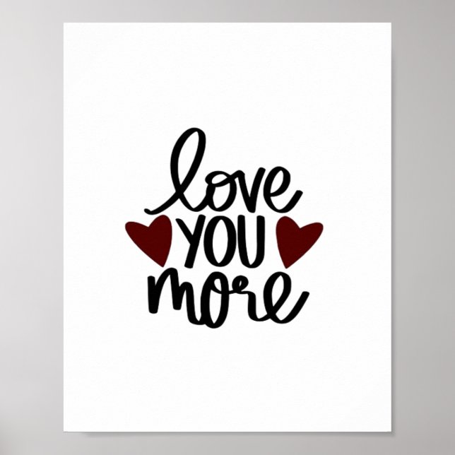 Poster Love You More Sincere Minimal Design  (Frente)