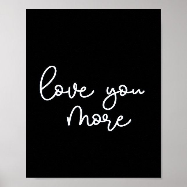 Poster Love You More Sophisticated Style  (Frente)