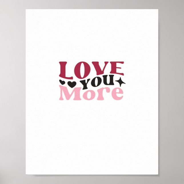 Poster Love You More Subtle Detail Design  (Frente)