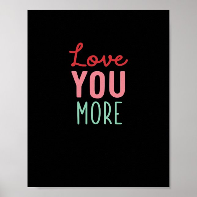 Poster Love You More Valentines Wedding Quote Design  (Frente)