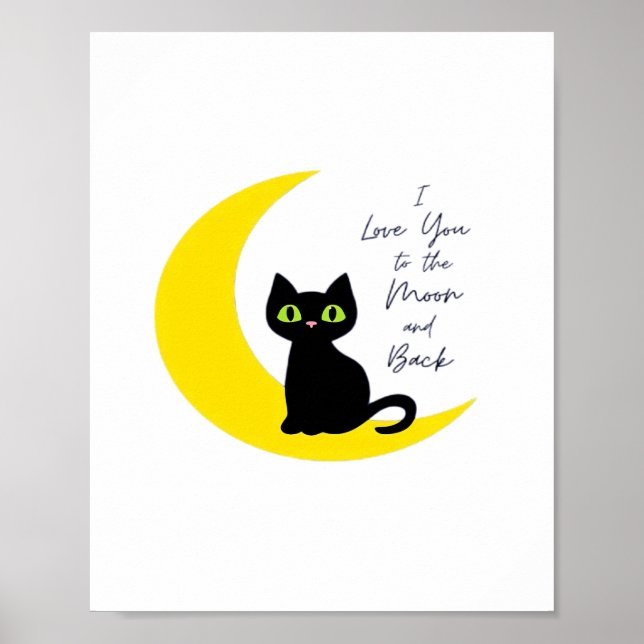 Poster Love You To The Moon And Back Black Cat Lover Whim (Frente)